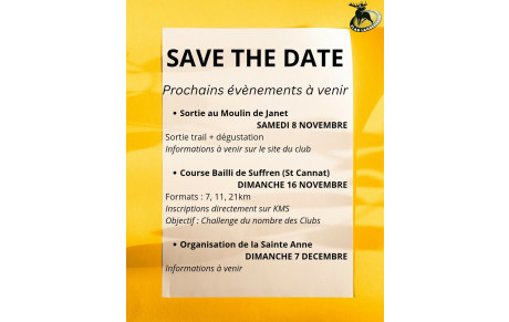 Prochaines dates importantes !